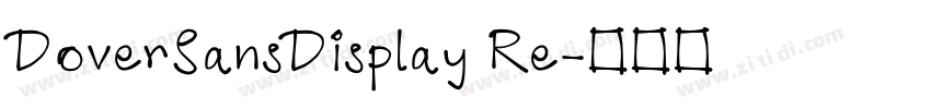 DoverSansDisplay Re字体转换